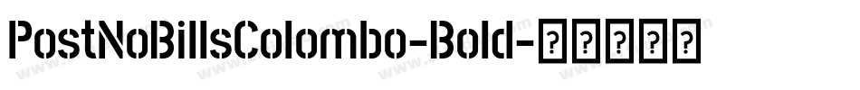 PostNoBillsColombo-Bold字体转换