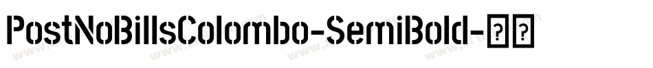 PostNoBillsColombo-SemiBold字体转换