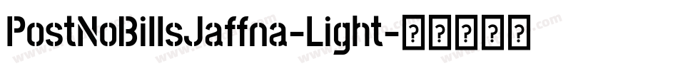 PostNoBillsJaffna-Light字体转换