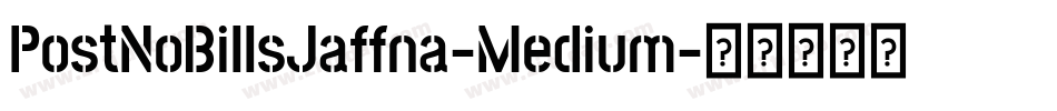 PostNoBillsJaffna-Medium字体转换