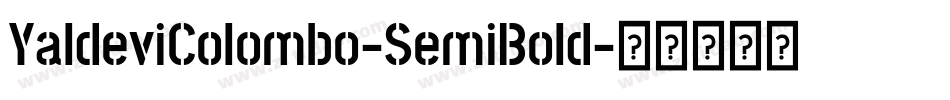 YaldeviColombo-SemiBold字体转换