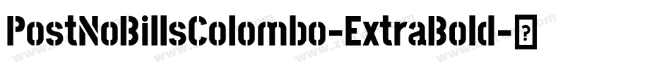 PostNoBillsColombo-ExtraBold字体转换