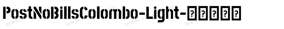 PostNoBillsColombo-Light字体转换