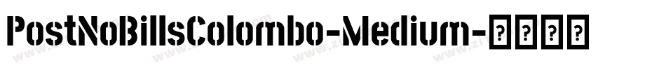 PostNoBillsColombo-Medium字体转换
