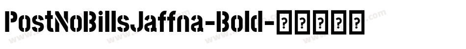 PostNoBillsJaffna-Bold字体转换