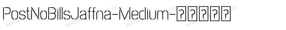 PostNoBillsJaffna-Medium字体转换
