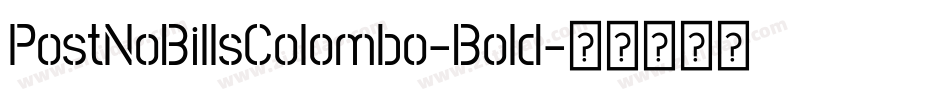 PostNoBillsColombo-Bold字体转换
