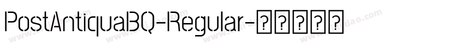 PostAntiquaBQ-Regular字体转换