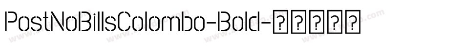 PostNoBillsColombo-Bold字体转换