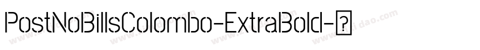PostNoBillsColombo-ExtraBold字体转换