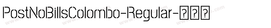 PostNoBillsColombo-Regular字体转换