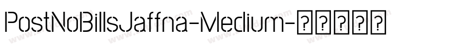 PostNoBillsJaffna-Medium字体转换