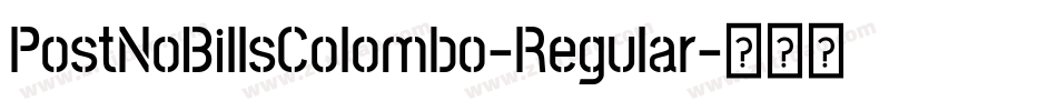 PostNoBillsColombo-Regular字体转换