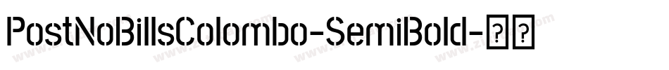 PostNoBillsColombo-SemiBold字体转换