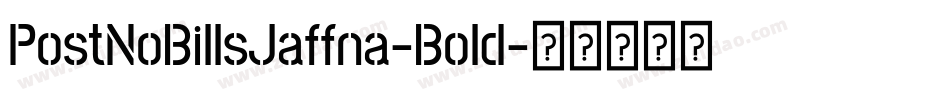 PostNoBillsJaffna-Bold字体转换