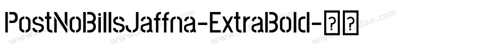 PostNoBillsJaffna-ExtraBold字体转换