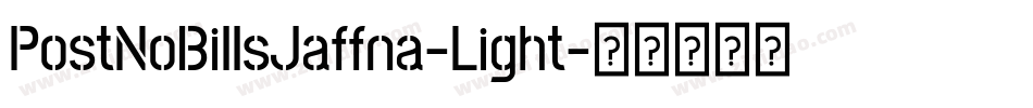PostNoBillsJaffna-Light字体转换
