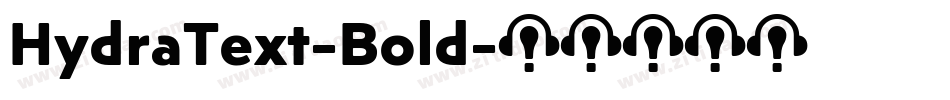 HydraText-Bold字体转换