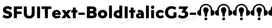 SFUIText-BoldItalicG3字体转换