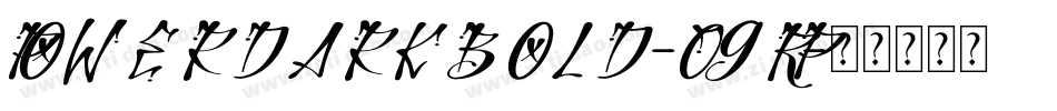 PowerdarkBold-O9RP字体转换
