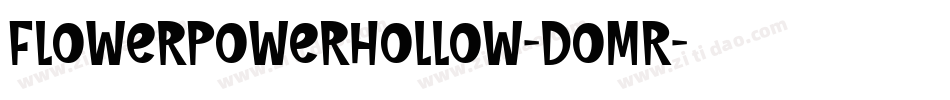 FlowerPowerHollow-domR字体转换