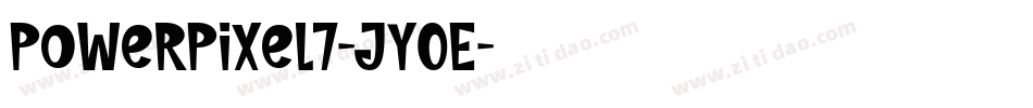 PowerPixel7-Jy0E字体转换