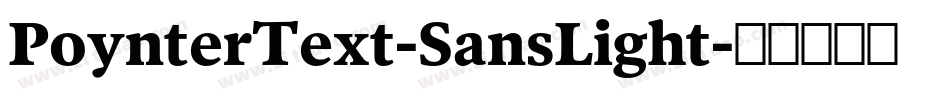 PoynterText-SansLight字体转换