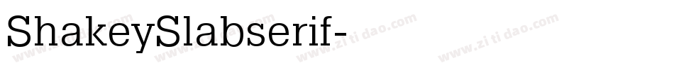 ShakeySlabserif字体转换