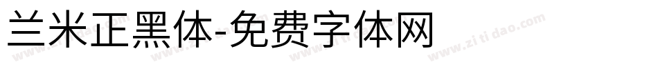 兰米正黑体字体转换