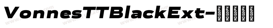 VonnesTTBlackExt字体转换