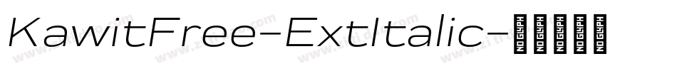 KawitFree-ExtItalic字体转换