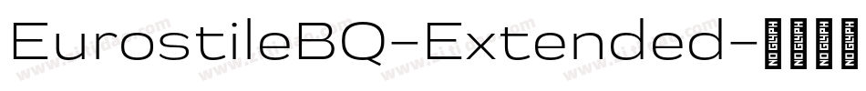 EurostileBQ-Extended字体转换