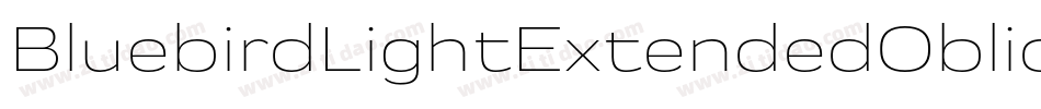 BluebirdLightExtendedOblique-YBo8字体转换