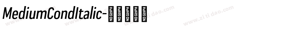 MediumCondItalic字体转换