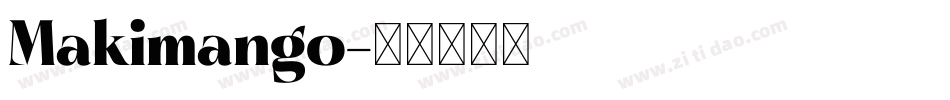 Makimango字体转换
