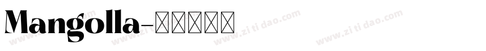 Mangolla字体转换