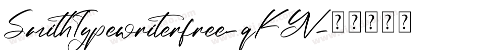 SmithTypewriterfree-qKYV字体转换