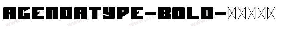 Agendatype-Bold字体转换