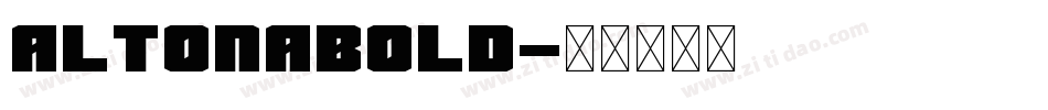AltonaBold字体转换