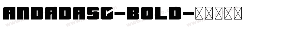 AndadaSC-Bold字体转换