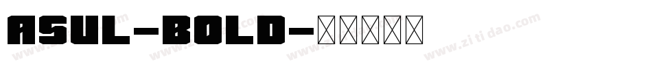 Asul-Bold字体转换
