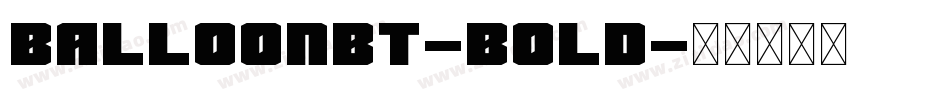 BalloonBT-Bold字体转换