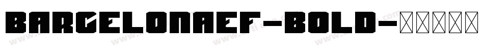 BarcelonaEF-Bold字体转换