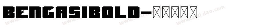 BengasiBold字体转换