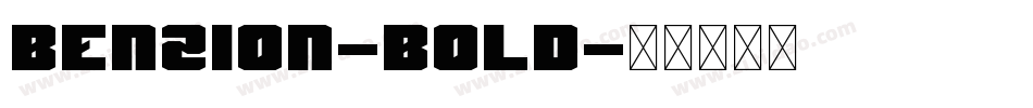 Benzion-Bold字体转换