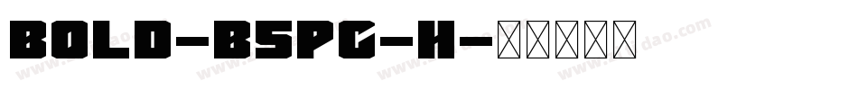 Bold-B5pc-H字体转换