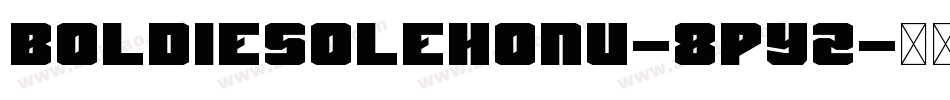 BoldiesoLehonu-8pyZ字体转换