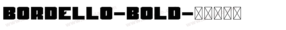 Bordello-Bold字体转换
