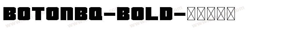 BotonBQ-Bold字体转换