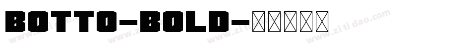 Botto-Bold字体转换